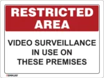 EGL 0627 Restricted Area – Video Surveillance in Use on These Premises Sign