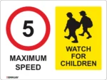EGL 0653 School Sign – Max Speed 5 – Watch for Children Sign