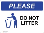 EGL 0666 School Sign – Please Do Not Litter Sign