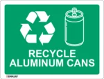 EGL 0668 School Sign – Recycle Aluminum Cans Sign