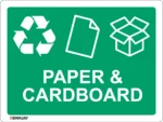 EGL 0671 School Sign – Recycle Paper and Cardboard Sign
