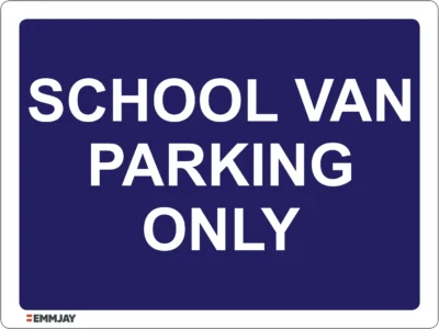 EGL 0673 School Sign – School Van Parking Only Sign