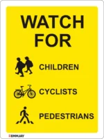 EGL 0676 School Sign – Watch for Children, Cyclists, Pedestrians Sign