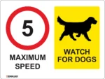 EGL 0680 School Sign – Speed 5 Watch for Dogs variant 1 Sign