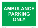 EGL 0164 Information – Ambulance Parking Only Sign