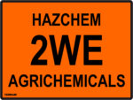 EGL 0261 HAZCHEM – 2WE Agrichemicals Sign