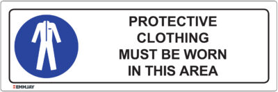 EGL 0311 Mandatory – Protective Clothing Must Be Worn In This Area Sign