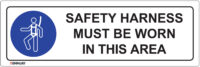 EGL 0313 Mandatory – Safety Harness Must Be Worn In This Area Sign