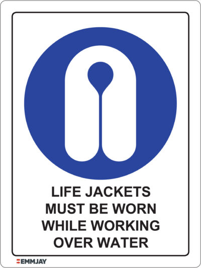 EGL 0349 Mandatory – Life Jackets Must Be Worn While Working Over Water Sign