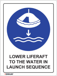 EGL 0352 Mandatory – Lower Liferaft to the Water in Launch Sequence Sign