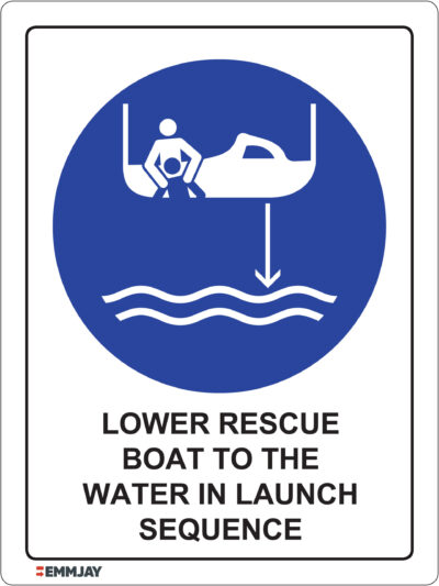 EGL 0353 Mandatory – Lower Rescue Boat To The Water In Launch Sequence Sign