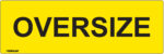 EGL 0802 Information – Oversize Sign
