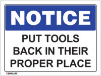 EGL 0455 NOTICE – Put Tools Back in Their Proper Place Sign