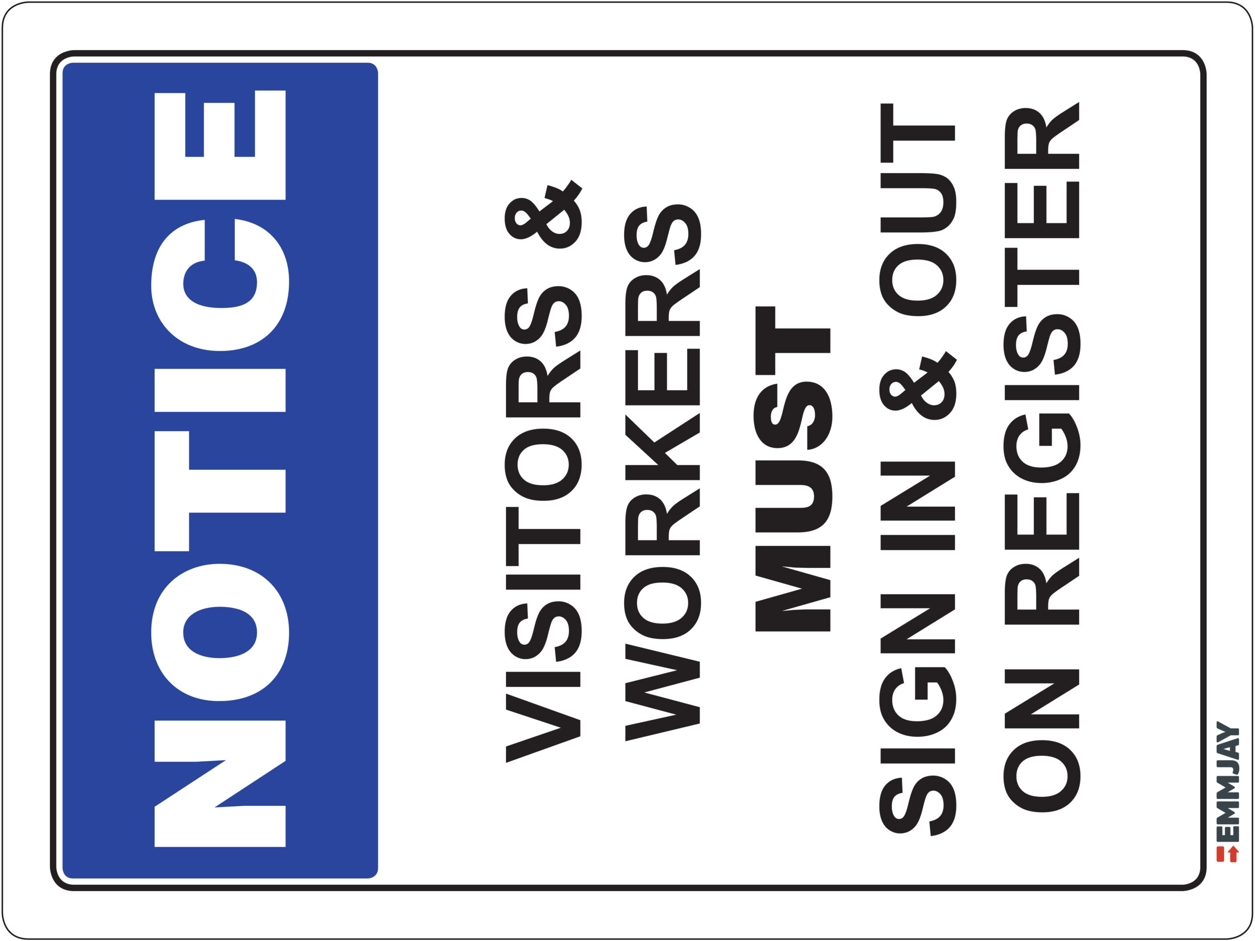Workpalce Safety Signs - Emmjay - Visitors and Workers Must Sign in and out on Register Sign