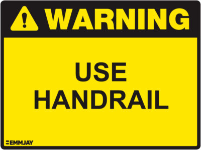 EGL 1006 Warning – Use Handrail Sign