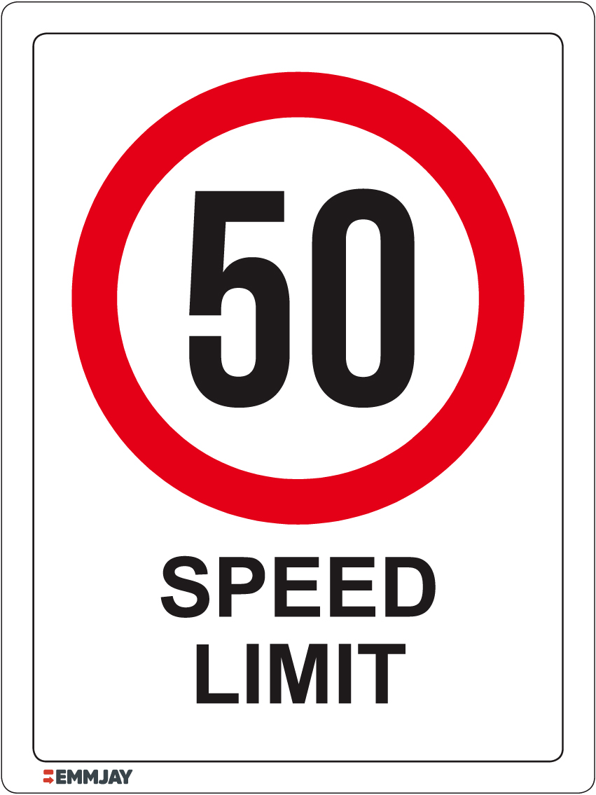 Workpalce Safety Signs - Emmjay - 50 Speed Limit Sign