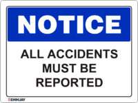 EGL 1012 Notice – All Accidents Must be Reported Sign