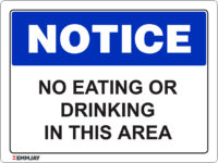 EGL 1013 Notice – No Eating or Drinking in this Area Sign