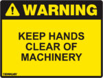 EGL 1016 Warning – Keep Hands Clear of Machinery Sign