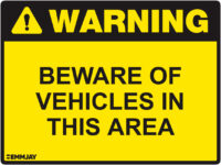 EGL 1017 Warning – Beware of Vehicles in this Area Sign