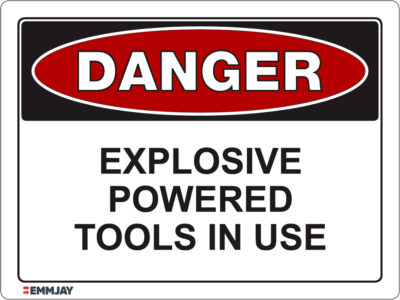 EGL 1030 Danger – Explosive Powered Tools In Use Sign