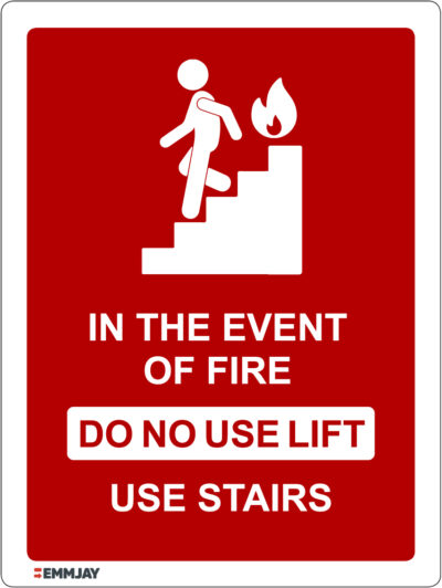 EGL 1054 – In the Event of Fire – Do Not Use Lift – Use Stairs Sign