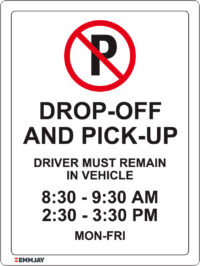 EGL 1072 Drop-off and Pick Up – Driver Must Remain in Vehicles Sign