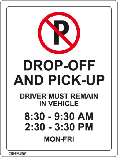 EGL 1072 Drop-off and Pick Up – Driver Must Remain in Vehicles Sign