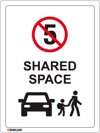 EGL 1073 School – 5 Shared Space Sign