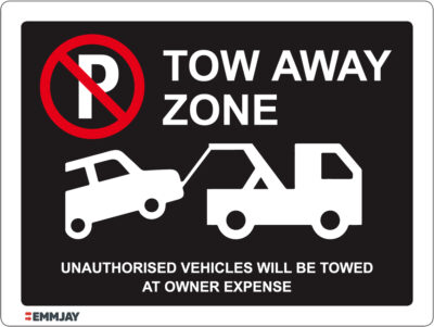 EGL 1093 Tow Away Zone – Unauthorised Vehicles will be Towed at Owner Expense Sign