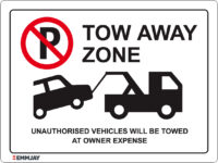 EGL 1094 Tow Away Zone – Unauthorised Vehicles will be Towed at Owner Expense Sign