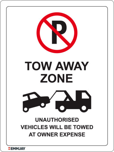 EGL 1095 Tow Away Zone – Unauthorised Vehicles Will Be Towed At Owner Expense Sign