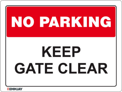 EGL 1096 No Parking – Keep Gate Clear Sign