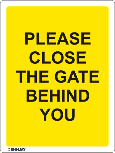 EGL 1099 – Please Close The Gate Behind You Sign