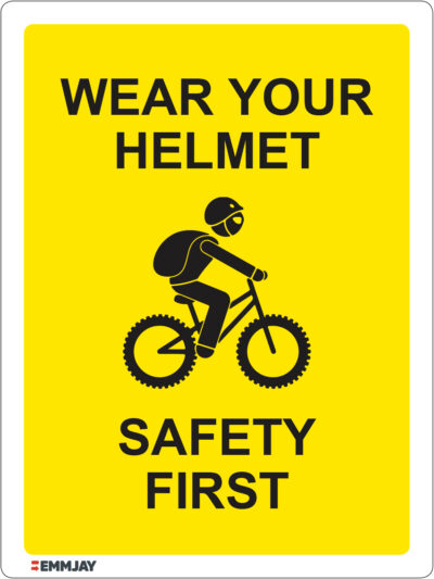 EGL 1116 – Wear Your Helmet – Safety First Sign