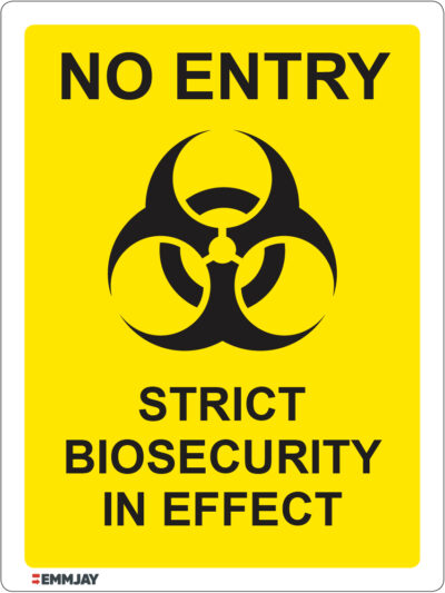 EGL 1121 No Entry – Strict Biosecurity in Effect