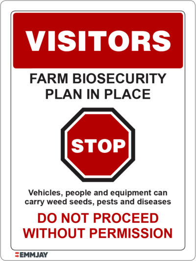 EGL 1123 Visitors – Farm Biosecurity Plan in Place Sign