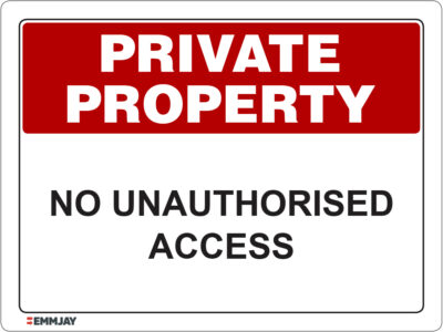 EGL 1127 Private Property – No Unauthorised Access Sign