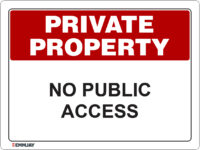 EGL 1128 Private Property – No Public Access Sign