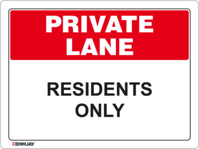 EGL 1154 Private Lane – Residents Only Sign