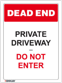 EGL 1157 Dead End – Private Driveway Do not Enter Sign