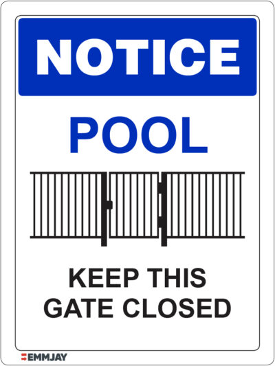 EGL 1179 Notice – Pool Keep this Gate Closed Sign