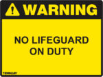 EGL 1186 Warning – No Lifeguard on Duty Sign