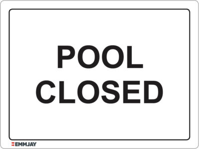 EGL 1190 – Pool Closed Sign