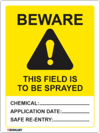 EGL 1212 Beware – This Field is to be Sprayed Sign
