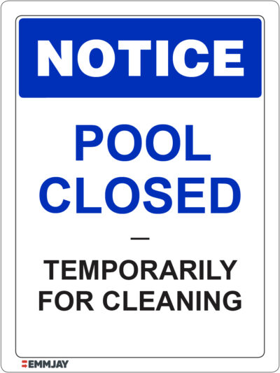 EGL 1214 Notice – Pool Closed Temporarily For Cleaning Sign