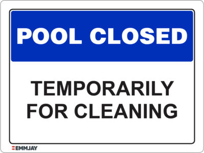 EGL 1215 Pool Closed – Temporarily for Cleaning Sign