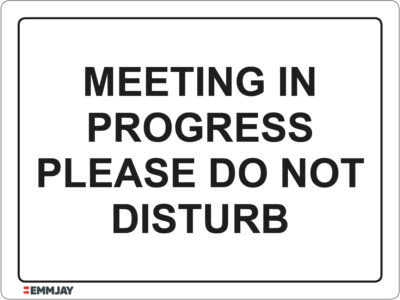 EGL 1228 Information – Meeting In Progress Please Do Not Disturb Sign