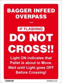 EGL 1110 – Bagger Infeed Overpass Sign