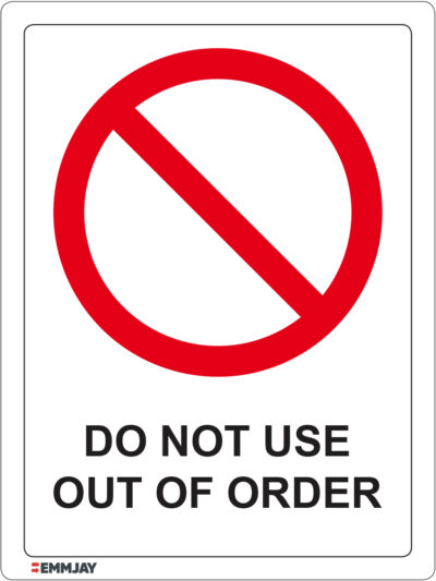 EGL 1243 – Do Not Use Out Of Order Sign